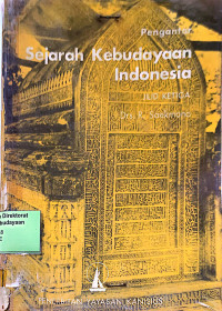Image of Pengantar Sejarah Kebudayaan Indonesia Jilid Ketiga