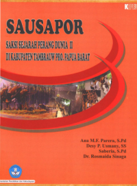 Image of Sausapor Saksi Sejarah Perang Dunia II di Kabupaten Tambrauw Provinsi Papua Barat