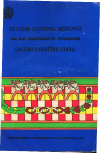 Image of Sistim Gotong Royong Dalam Masyarakat Pedesaan Daerah Sumatera Utara
