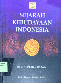 Image of Sejarah Kebudayaan Indonesia : seni rupa dan desain