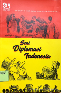 Image of Seni Diplomasi Indonesia
