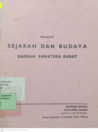 Monografi Sejarah dan Budaya Daerah Sumatera Barat