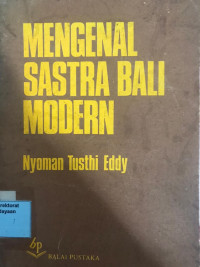 Mengenal Sastra Bali Modern