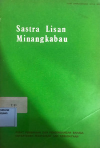 Image of Sastra lisan Minangkabau: Papatah, Pantun, mantra