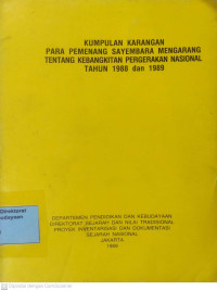 Image of Kumpulan karangan para pemenang sayembara mengarang tentang kebangkitan pergerakan nasional Tahun 1988 dan 1989