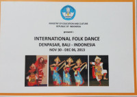 International Folk Dance Denpasar, Bali - Indonesia Nov 30 - Dec 06, 2013