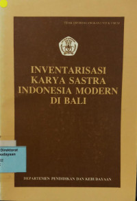 Image of Inventarisasi Karya Sastra Indonesia Modern Di Bali