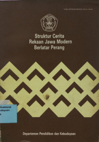 Struktur Cerita Rekaan Jawa Modern Berlatar Perang