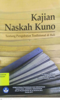 Image of Kajian Naskah Kuno Tentang Pengobatan Tradisional Di Bali