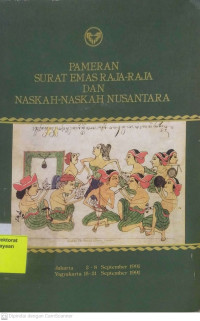 Image of Pameran Surat Emas Raja - raja dan Naskah - naskah Nusantara