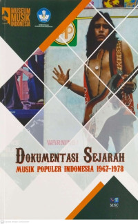 Image of Dokumentasi Sejarah Musik Populer Indonesia 1967 - 1978
