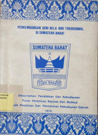 Image of Perkembangan Seni Bela Diri Tradisional Di Sumatera Barat