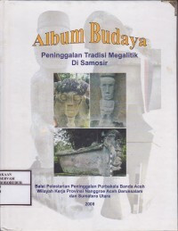 Album Budaya Peninggalan Tradisi Megalitik Di Samosir