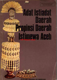 Image of Adat Istiadat Daerah Propinsi Daerah Istimewa Aceh