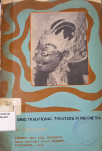 Image of Living Traditional Theaters in Indonesia
