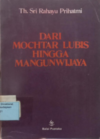 Image of Dari Mochtar Lubis Hingga Mangunwijaya
