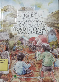 Image of Pendidikan Karakter Dalam Mainan Dan Permainan Tradisional Jawa Barat