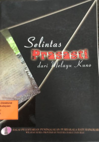 Selintas Prasasti dari Melayu Kuno